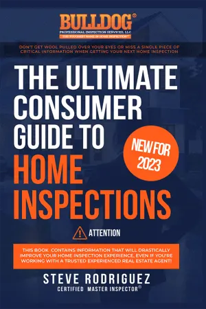 Ultime Consumer Guide To Home Inspections - new for 2023